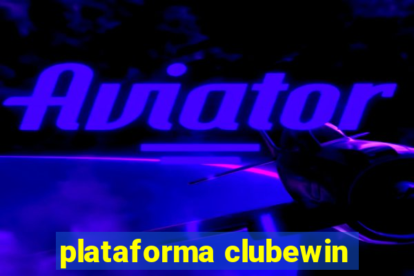 plataforma clubewin